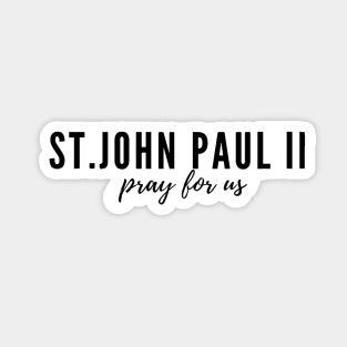 St. John Paul II pray for us Sticker